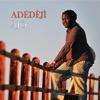 Adedeji - Ile-Ife