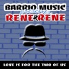 Love Is For The Two Of Us (Barrio Music Presents) - Single