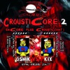 Crousticore, Vol. 2 - EP