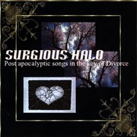Surgious-Halo - Post Apocalyptic Songs In The Key Of Divorce Surgious-Halo - Post Apocalyptic Songs In The Key Of Divorce