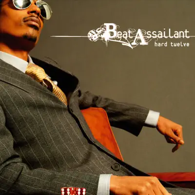 Hard Twelve - Beat Assailant Hard Twelve - Beat Assailant