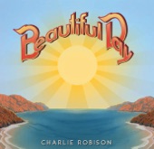 Charlie Robison - Nothin' better to Do