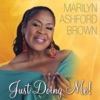 Marilyn Ashford Brown - Commitment