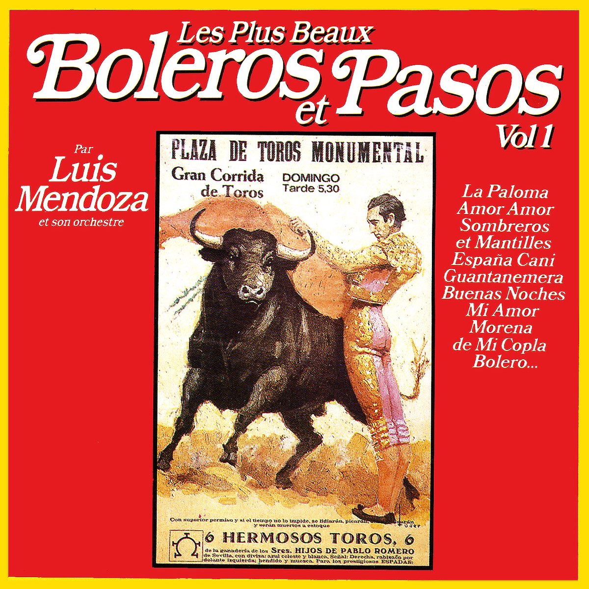 ‎The Most Beautiful Boleros and Pasos Vol. 1 (Les Plus Beaux Boléros Et