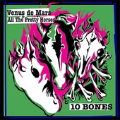 Venus de Mars and All the Pretty Horses - The Courage