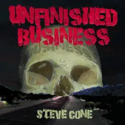 Unfinished Business - Steve Cone