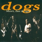 Dogs - Little Johnny Jet