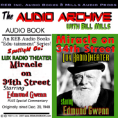 Miracle on 34th Street: A Special Lux Theater Episode Plus Special Commentary (Unabridged) - Bill Mills Cover Art