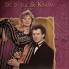 Be Still and Know, Vol. 7