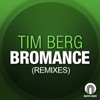 Bromance (Remixes) - Single