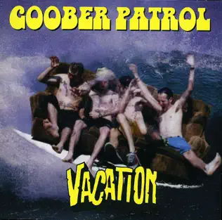 descargar álbum Goober Patrol - Vacation