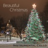 Beautiful Christmas Music - Instrumental Cello