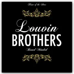 Broad Minded - The Louvin Brothers