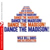 Dance the Madison! (Remastered)