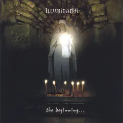 The Beginning . . . by Illuminandi album reviews, ratings, credits