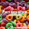 Party Rock Anthem (Lmfao Parody) - Single