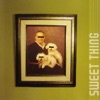 Sweet Thing - EP, 2006