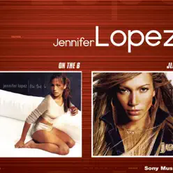 On the 6 / J. Lo - Jennifer Lopez