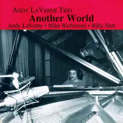 Another World - Andy LaVerne Another World - Andy LaVerne