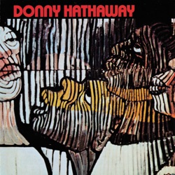 Donny Hathaway - Put Your Hand In the Hand (Single Version)