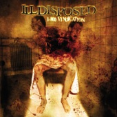 Illdisposed - When You Scream