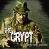 The Crypt (Original Motion Picture Soundtrack)