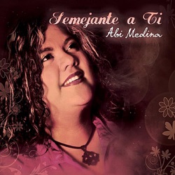Abi Medina - El Lo Hara Otra Vez
