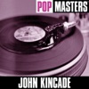 Pop Masters: John Kincade - EP