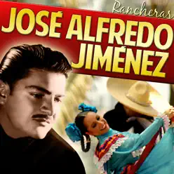 Racheras José Alfredo Jiménez - José Alfredo Jiménez