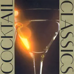 Cocktail Classics by Katja Cerovsek, Brazilian Guitar Quartet, Carol Rosenberger, Allan Vogel, Dennis Helmrich & Eugenia Zukerman album reviews, ratings, credits