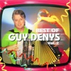 Best of Guy Denys Vol. 2