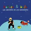 Babies & Kids: Las Canciones de los Redondos album lyrics, reviews, download