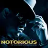 Notorious (Music from and Inspired By the Original Motion Picture) [Deluxe Version] album lyrics, reviews, download