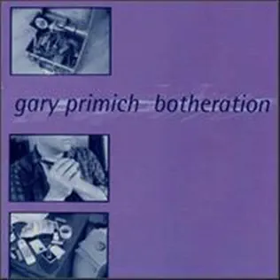 Album herunterladen Gary Primich - Botheration