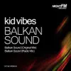 Stream & download Balkan Sound - Single