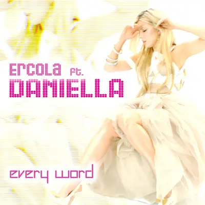 Every Word - Ercola Every Word - Ercola