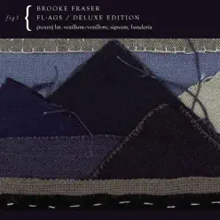 Flags (Deluxe Edition) - Brooke Fraser