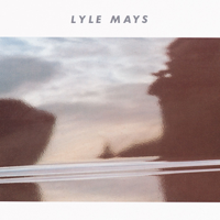 Lyle Mays - Lyle Mays artwork