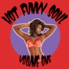 Hot Funky Soul Volume One, 2011