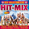 Der volkstümliche Hit-Mix, Folge 2 - Various Artists