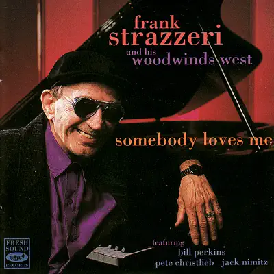 Somebody Loves Me - Bill Perkins