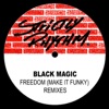 Freedom [Make It Funky] Remixes - EP, 2007