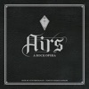 Airs - A Rock Opera