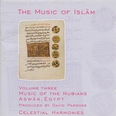 The Music of Islam, Vol. 3: Music of the Nubians, Aswan, Egypt artwork
