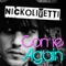 Come Again - Nick Olivetti lyrics