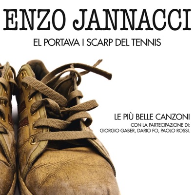 El portava i scarp del tennis - Enzo Jannacci