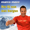 Der DJ aus den Bergen - Marco Mzee