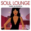 Soul Lounge - Third Us Edition, 2010