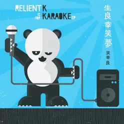 Is for Karaoke - Relient K