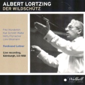 Albert Lortzing : Der Wildschütz (Live Recording Edinburgh 03.09.1958) artwork